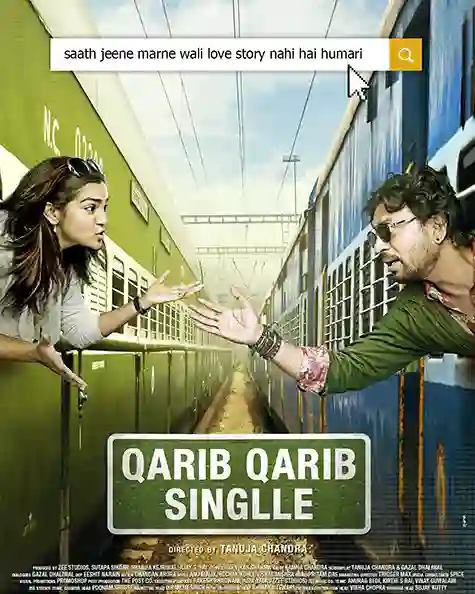 Qarib Qarib Single